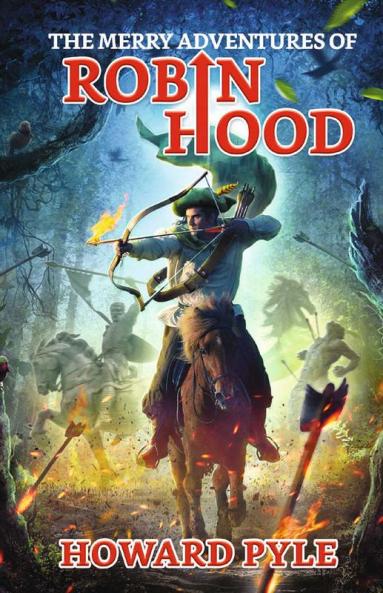 The Merry Adventures of Robin Hood