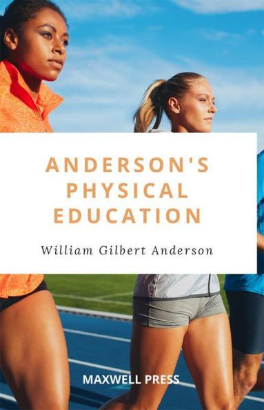 Anderson’s Physical Education