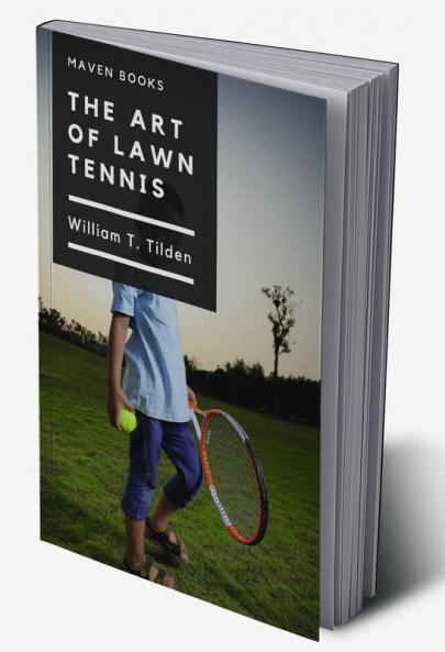 The Art of Lawn Tennis
