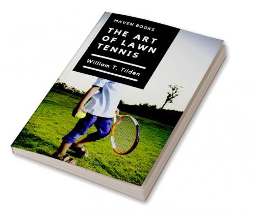 The Art of Lawn Tennis