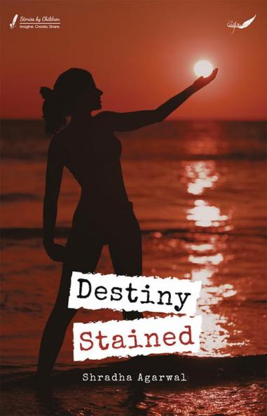 DESTINY STAINED