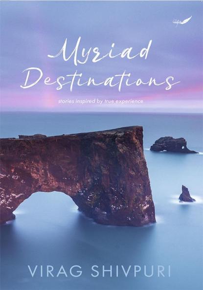 Myriad Destinations