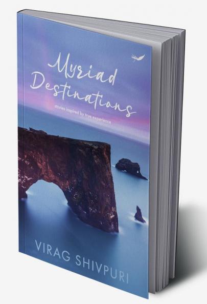 Myriad Destinations