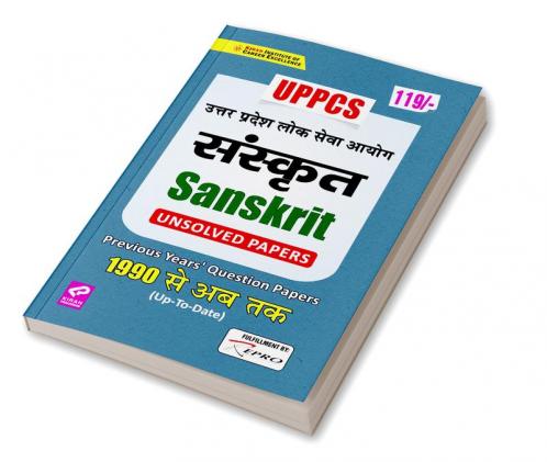 UPPCS Sanskrit (Unsolved Papers) Previous Years Question Papers 1990 - Up To Date