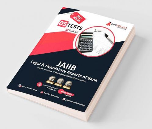 Legal and Regulatory Aspects of Bank - JAIIB Exam 2023 (Paper 3) - 5 Full Length Mock Tests (Solved Objective Questions) with Free Access to Online Tests