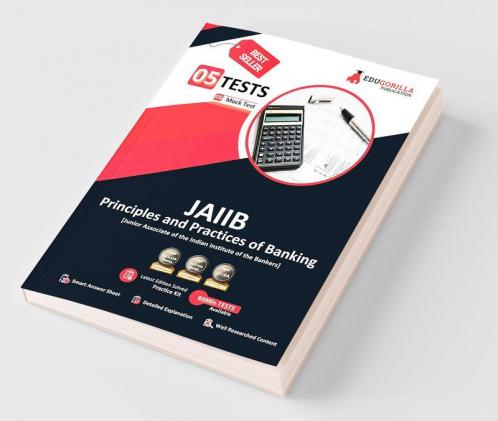 Principles and Practices of Banking - JAIIB Exam 2024 (Paper 2) - 15 Full Length Mock Tests (1500 Solved MCQs) with Free Access to Online Tests