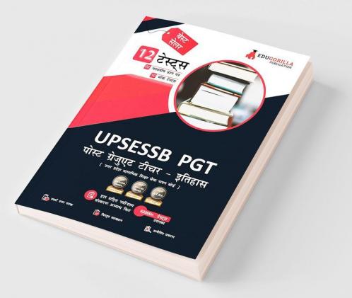 UP PGT History Book 2023 - UPSESSB Post Graduate Teacher (Hindi Edition) - 10 Full Length Mock Tests and 2 Previous Year Papers (1500 Solved Questions) with Free Access To Online Tests