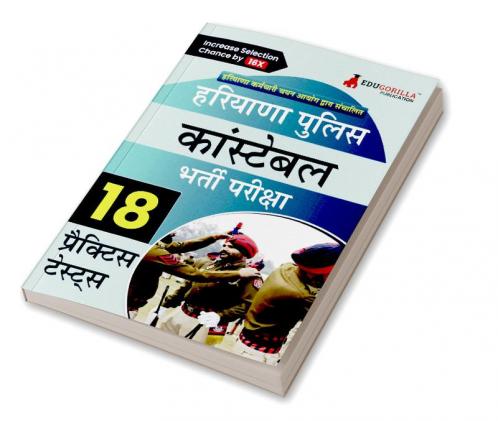 Haryana Police Constable Exam 2024 (Hindi Edition) | Conducted By HSSC - 18 Full-length Mock Tests ( Solved 1800+ Questions) with Free Access to Online Tests