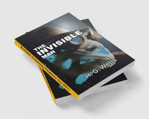 The Invisible Man: The Experiment Gone Wrong
