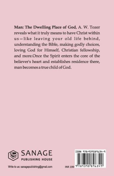 Man The Dwelling Place of God