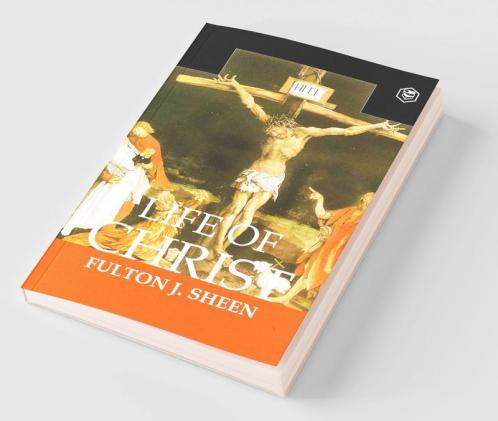 The Life of Christ