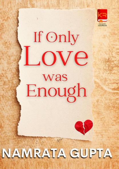 If Only Love was Enough