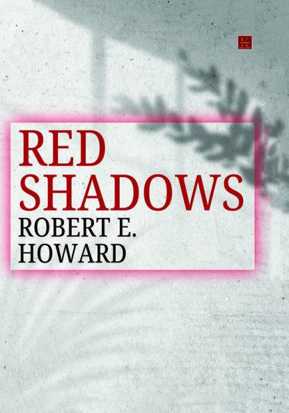 RED SHADOWS