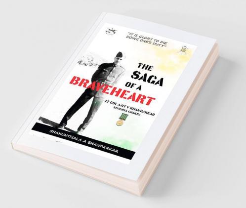 The Saga of a Braveheart