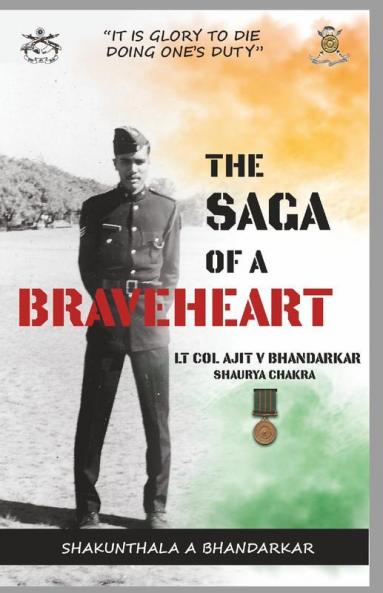 The Saga of a Braveheart