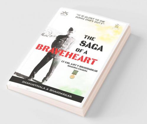 The Saga of a Braveheart