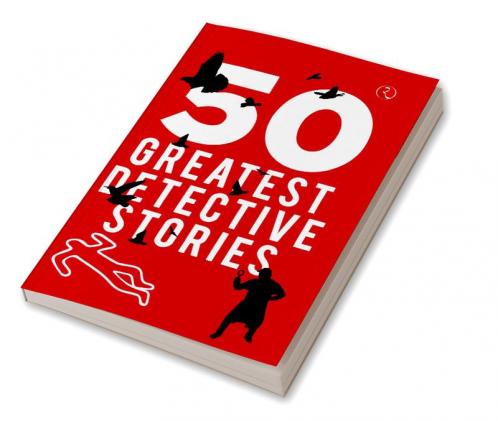 50 GREATEST DETECTIVE STORIES