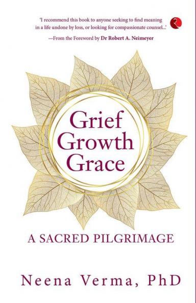 GRIEF GROWTH GRACE