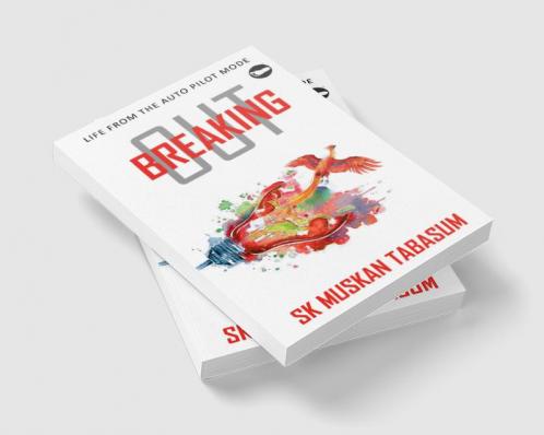 BREAKING OUT: Life from the auto pilot mode