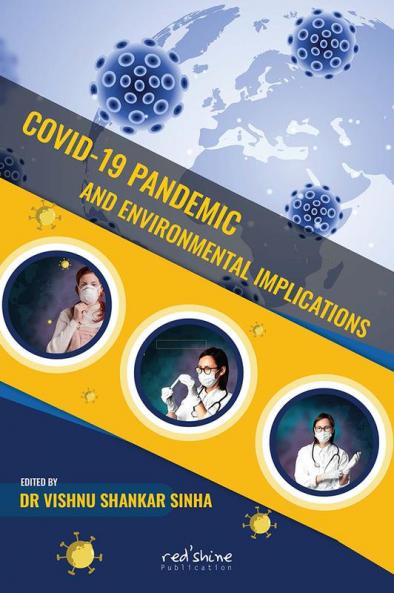 COVID-19 PANDEMIC AND ENVIRONMENTAL IMPLICATIONS