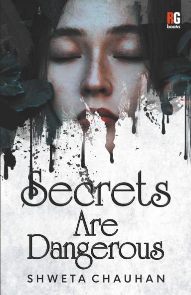 Secrets Are Dangerous