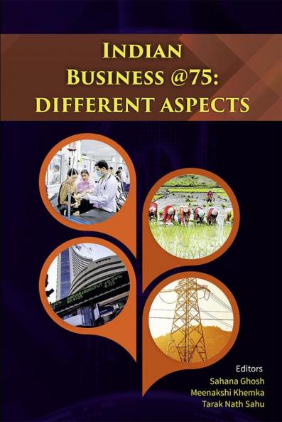 Indian Business @75—Different Aspects