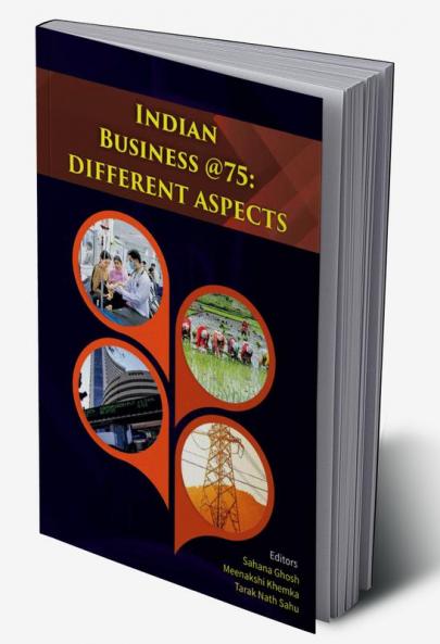 Indian Business @75—Different Aspects