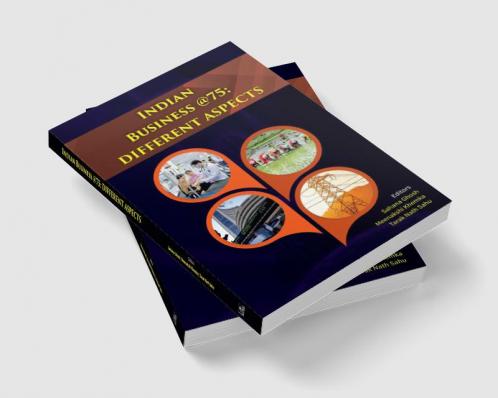 Indian Business @75—Different Aspects