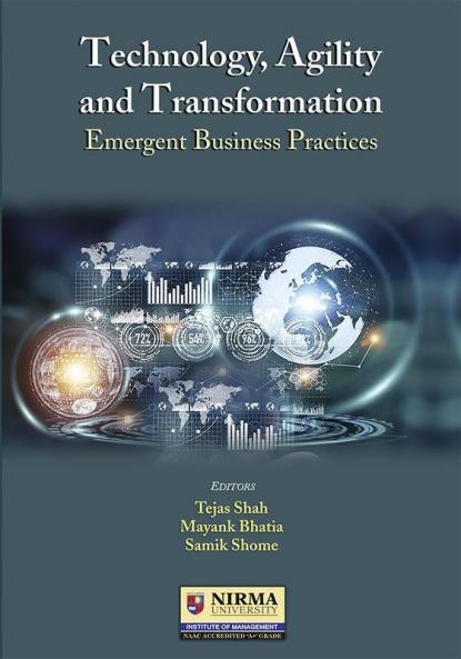 Technology Agility and Transformation: Emergent Business Practices