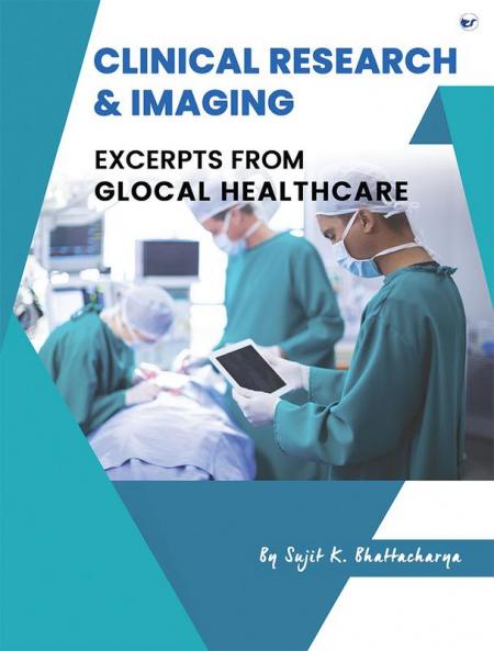 Clinical Research & Imaging : Excerpts from Glocal Healthcare