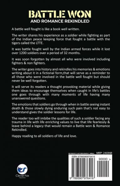 Battle Won and Romance Rekindled - Life of an Indian Soldier While in Sri Lanka