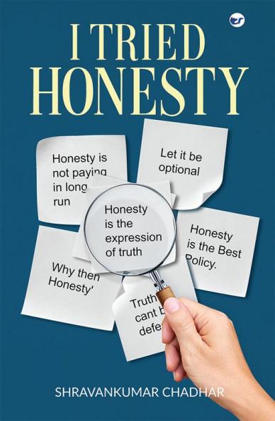 I Tried Honesty