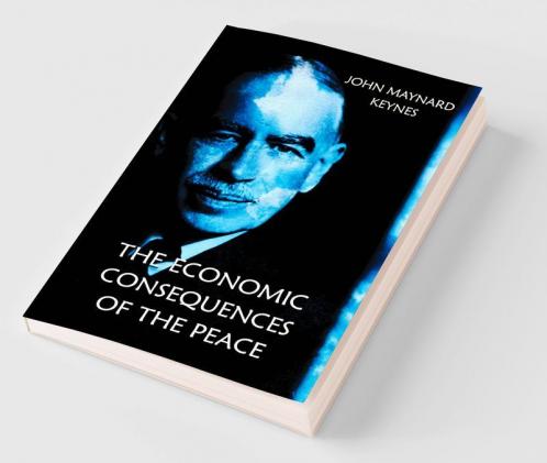 The Economic Consequences of the Peace