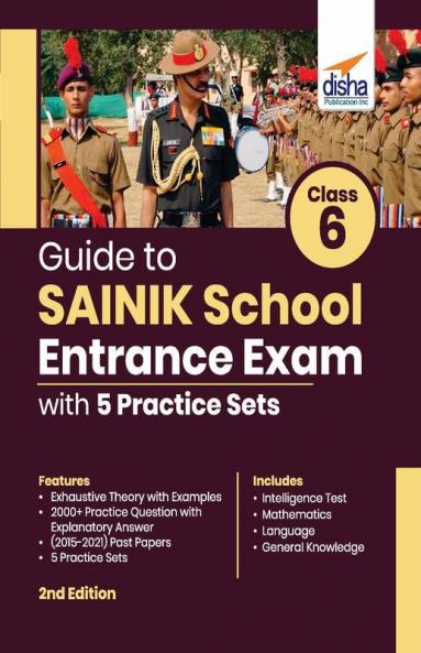 Guide to Class 6 SAINIK School Entrance Exam with 5 Practice Sets 2nd Edition