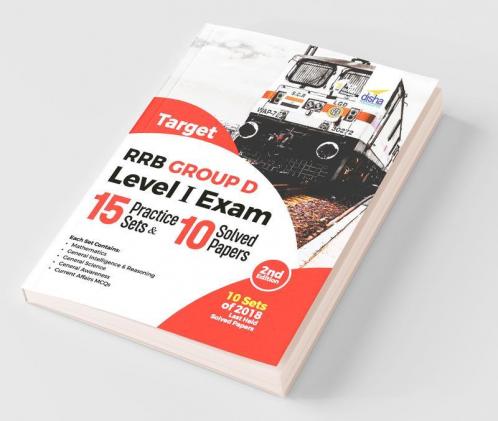 Target RRB/ RRC Group D Level I Exam - 15 Practice Sets & 10 Solved Papers 2nd Edition