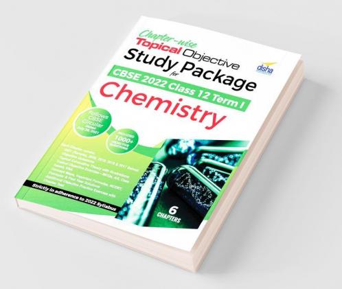Chapter-wise Topical Objective Study Package for CBSE 2022 Class 12 Term I Chemistry