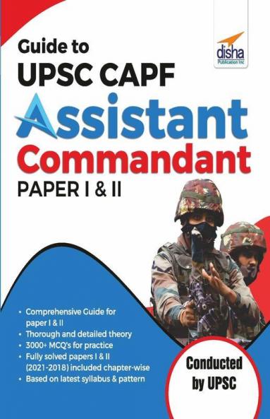 Guide to UPSC CAPF Assistant Commandant Paper I & II