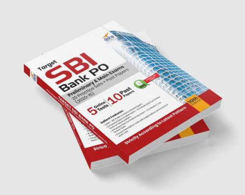 Target SBI Bank PO Preliminary & Main Exams - 20 Practice Sets + Past Papers (2020-15) - 10th Edition