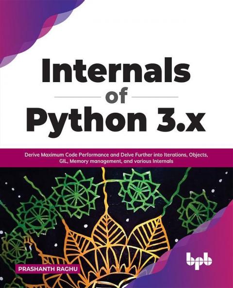 Internals of Python 3.x