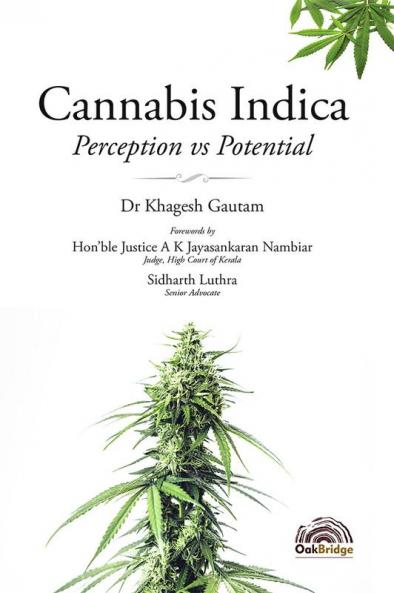 Cannabis Indica: Perception vs Potential