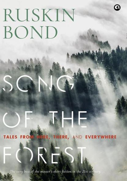 Song of the Forest  - Tales from Here Thereand Everywhere