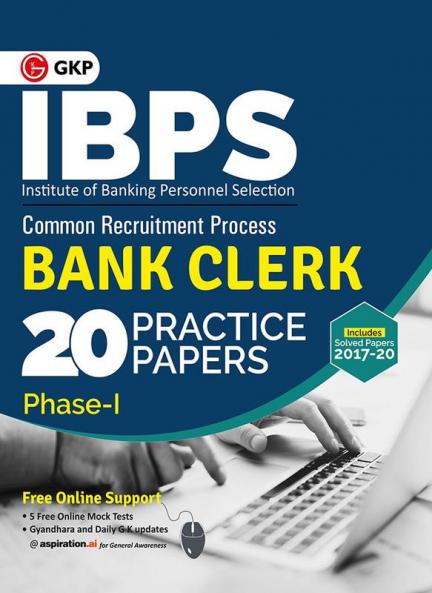 IBPS 2021-22 : Bank Clerk - 20 Practice Papers (Phase I)