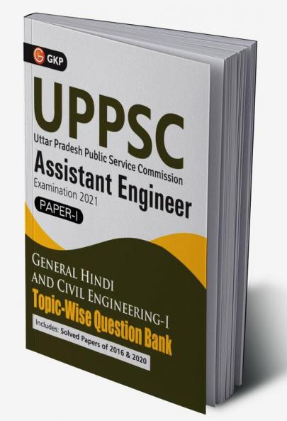 UPPSC 2020-21 : Combined State Engineering Services - Paper I General Hindi & Civil Engineering I Topic wise Question Bank - Assistant Engineer By GKP