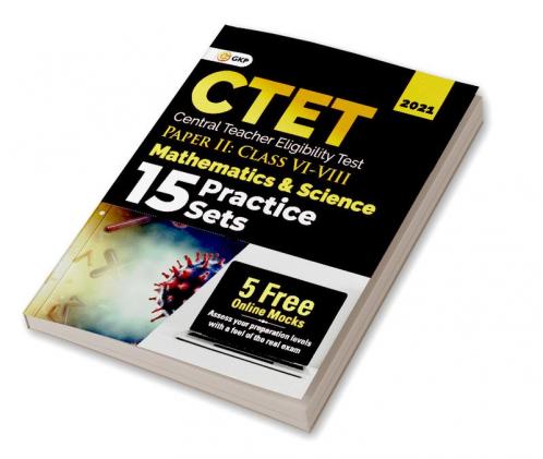 CTET : Paper II (Class VI-VIII) - Mathematics and Science - 15 practice Sets