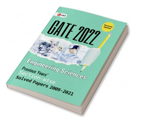 GATE 2022 - Engineering Sciences - Previous Years' Solved Papers 2009-2021 (Section-Wise)