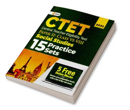 CTET : Paper II (Class VI-VIII) - Social Studies - 15 Practice Sets