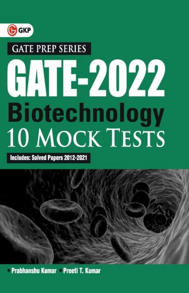 Gate : Biotechnology - 10 Mock Tests By GKP.