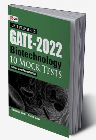 Gate : Biotechnology - 10 Mock Tests By GKP.
