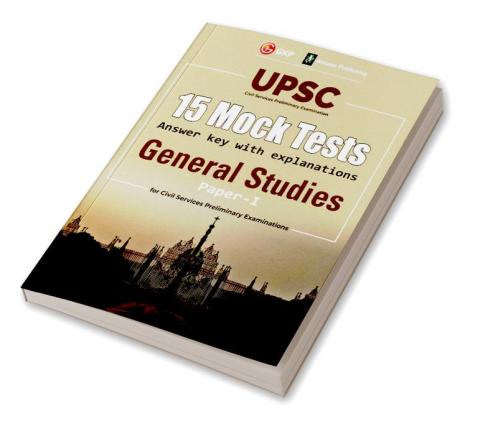 UPSC 2021 : General Studies Paper I - 15 Mock Tests