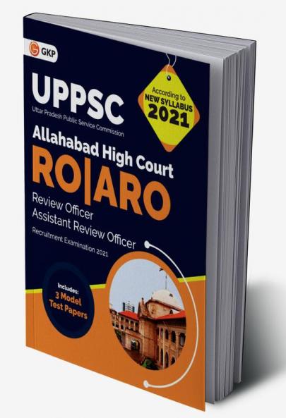 UPPSC : Allahabad High Court - Review Officer and Assistant Review Officer (RO|ARO) - Guide
